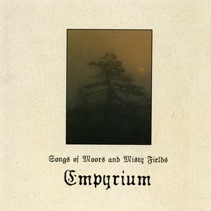 Songs Of Moors And Misty Fields