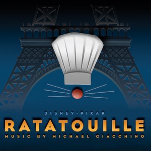 Ratatouille (Original Motion Picture Soundtrack)